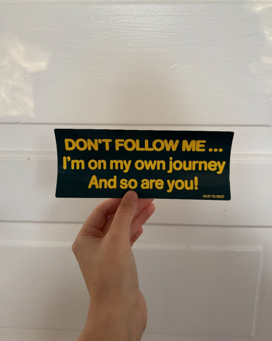 Don't Follow Bumber Sticker