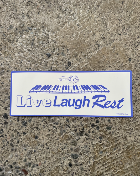 Live Laugh Rest Bumper Sticker